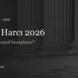 Tapu Harcı 2026 - Kim öder, nasıl hesaplanır?